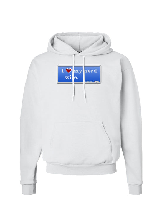 I Heart My Nerd Wife - Retro Hoodie Sweatshirt by TooLoud-Hoodie-TooLoud-White-Small-Davson Sales