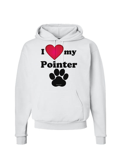 I Heart My Pointer Hoodie Sweatshirt by TooLoud-Hoodie-TooLoud-White-Small-Davson Sales