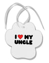 I Heart My Uncle Paw Print Shaped Ornament by TooLoud-Ornament-TooLoud-White-Davson Sales