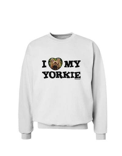 I Heart My Yorkie Sweatshirt by TooLoud-Sweatshirts-TooLoud-White-Small-Davson Sales