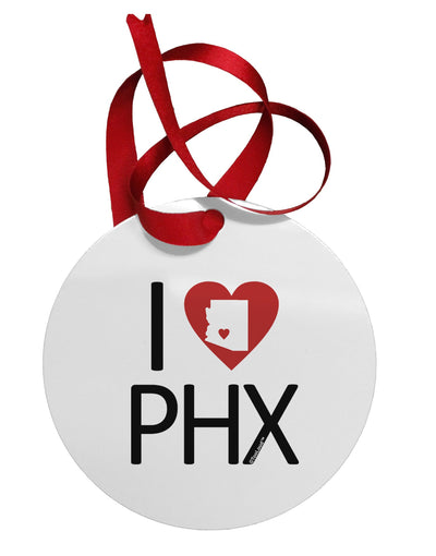 I Heart Phoenix Circular Metal Ornament-Ornament-TooLoud-White-Davson Sales