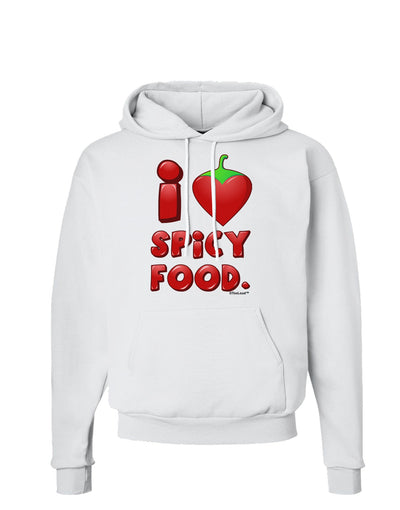 I Heart Spicy Food Hoodie Sweatshirt-Hoodie-TooLoud-White-Small-Davson Sales