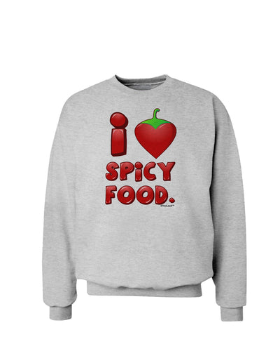 I Heart Spicy Food Sweatshirt-Sweatshirts-TooLoud-AshGray-Small-Davson Sales