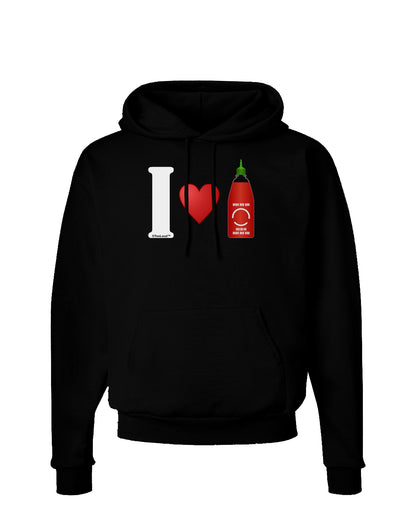 I Heart Sriracha Design Dark Hoodie Sweatshirt by TooLoud-Hoodie-TooLoud-Black-Small-Davson Sales