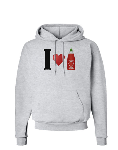 I Heart Sriracha Design Hoodie Sweatshirt by TooLoud-Hoodie-TooLoud-AshGray-Small-Davson Sales