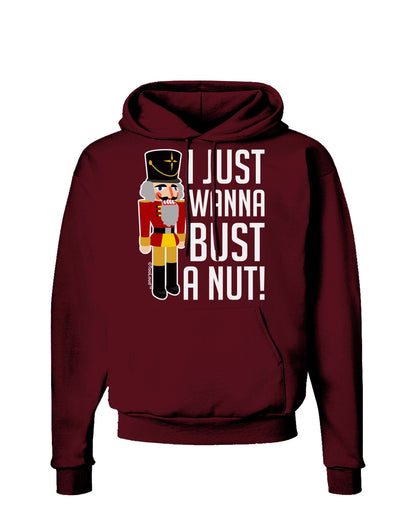 I Just Wanna Bust A Nut Nutcracker Dark Hoodie Sweatshirt by-Hoodie-TooLoud-Maroon-Small-Davson Sales