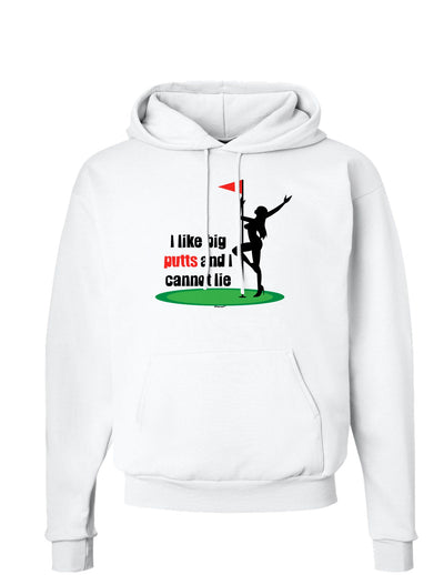 I like big putts and I cannot lie Hoodie Sweatshirt-Hoodie-TooLoud-White-Small-Davson Sales