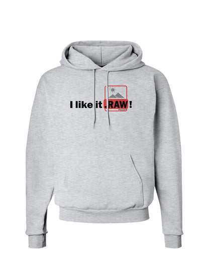 I Like It RAW Hoodie Sweatshirt-Hoodie-TooLoud-AshGray-Small-Davson Sales