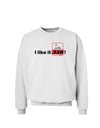 I Like It RAW Sweatshirt-Sweatshirts-TooLoud-White-Small-Davson Sales