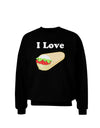 I Love Burritos - Funny Food Adult Dark Sweatshirt-Sweatshirts-TooLoud-Black-Small-Davson Sales