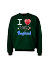 I Love Heart My Boyfriend Adult Dark Sweatshirt-Sweatshirts-TooLoud-Deep-Forest-Green-Small-Davson Sales