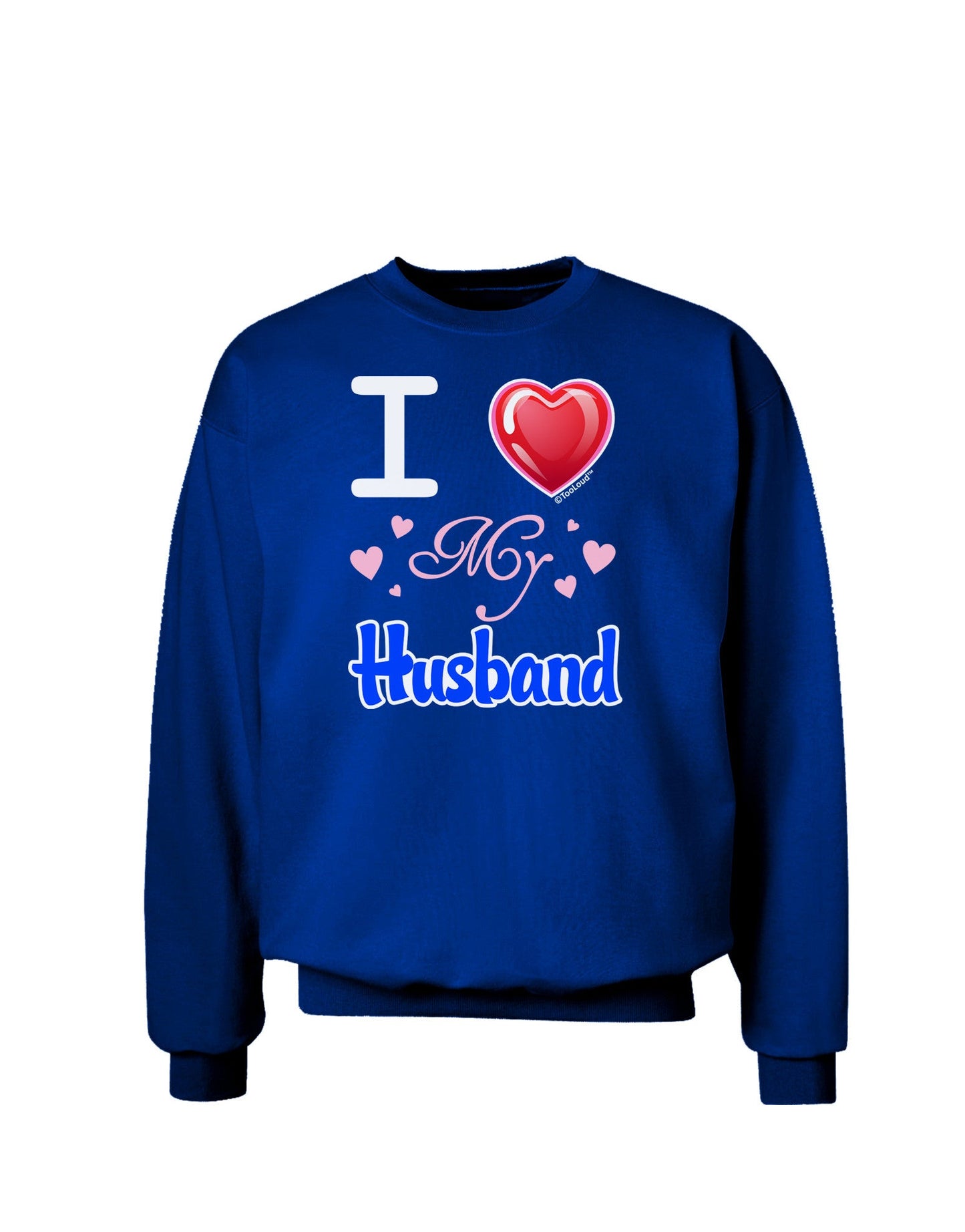 I Love Heart My Husband Adult Dark Sweatshirt-Sweatshirts-TooLoud-Deep-Royal-Blue-Small-Davson Sales