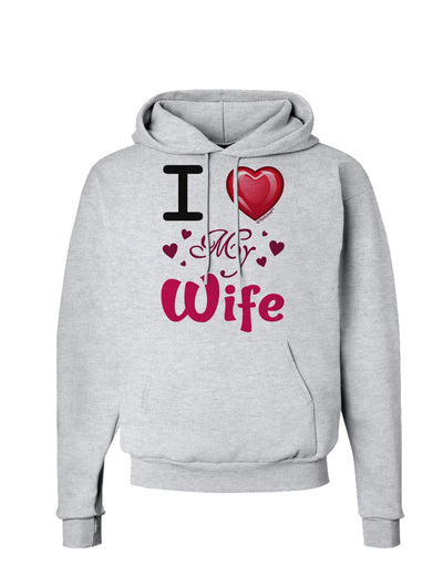I Love Heart My Wife Hoodie Sweatshirt-Hoodie-TooLoud-AshGray-Small-Davson Sales