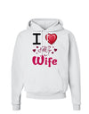 I Love Heart My Wife Hoodie Sweatshirt-Hoodie-TooLoud-White-Small-Davson Sales
