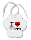 I Love Heart THOTS Paw Print Shaped Ornament-Ornament-TooLoud-White-Davson Sales