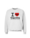 I Love Heart THOTS Sweatshirt-Sweatshirts-TooLoud-White-Small-Davson Sales