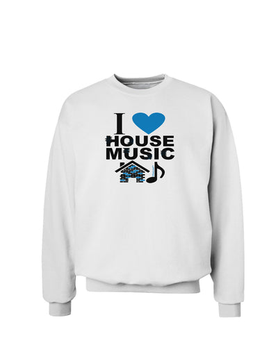 I Love House Blue Sweatshirt-Sweatshirts-TooLoud-White-Small-Davson Sales