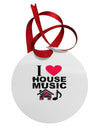 I Love House Pink Circular Metal Ornament-Ornament-TooLoud-White-Davson Sales