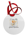 I Love My Golden Retriever Circular Metal Ornament-Ornament-TooLoud-White-Davson Sales