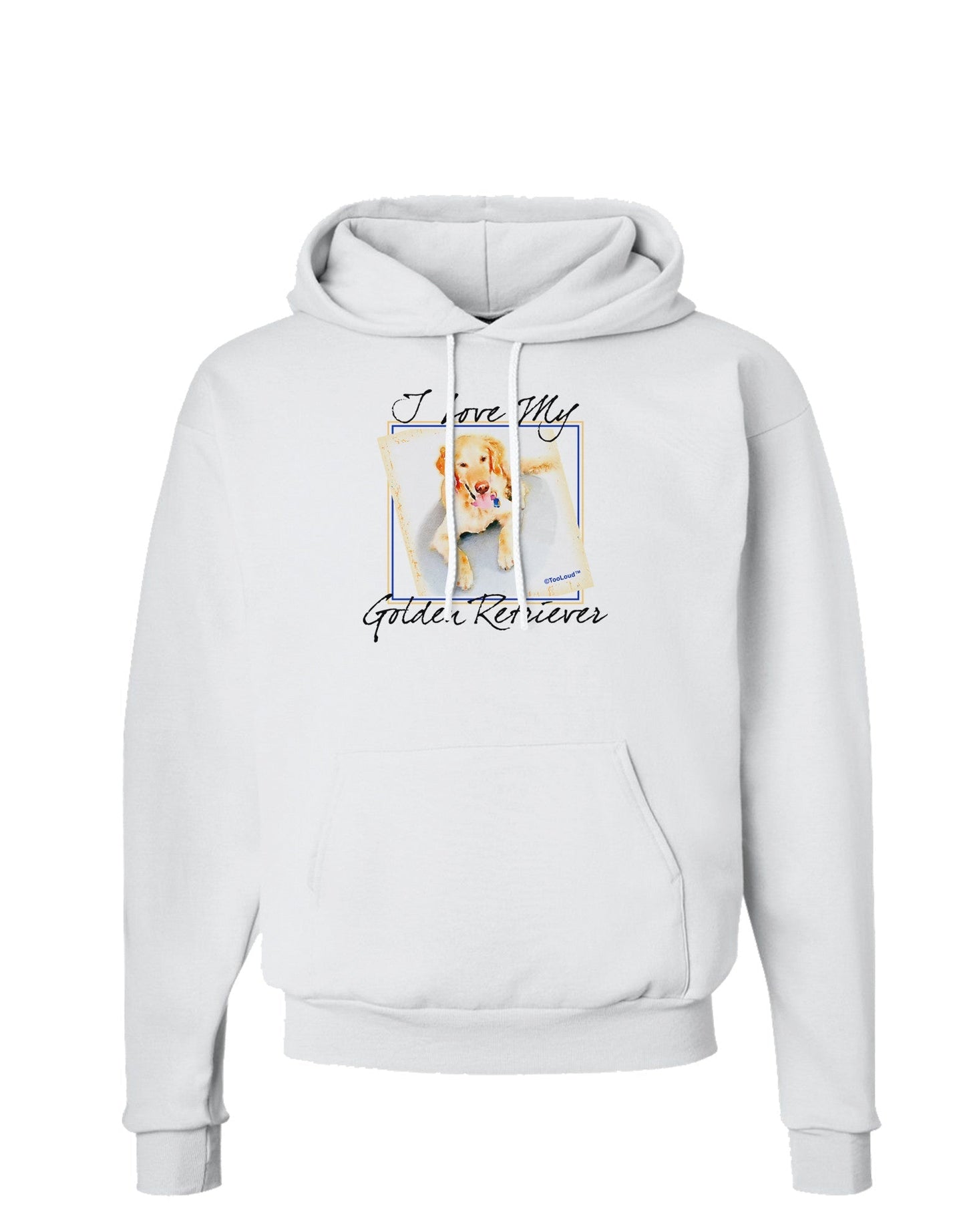 I Love My Golden Retriever Hoodie Sweatshirt-Hoodie-TooLoud-White-Small-Davson Sales