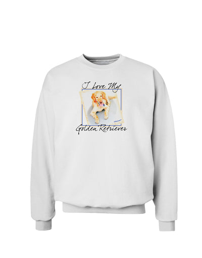 I Love My Golden Retriever Sweatshirt-Sweatshirts-TooLoud-White-Small-Davson Sales