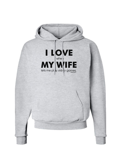 I Love My Wife Videogames Hoodie Sweatshirt-Hoodie-TooLoud-AshGray-Small-Davson Sales