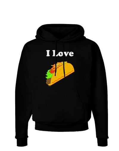 I love Tacos Dark Hoodie Sweatshirt-Hoodie-TooLoud-Black-Small-Davson Sales