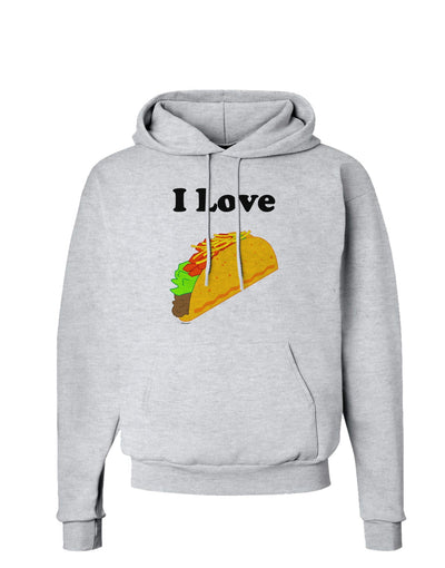 I love Tacos Hoodie Sweatshirt-Hoodie-TooLoud-AshGray-Small-Davson Sales