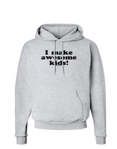 I Make Awesome Kids Hoodie Sweatshirt by TooLoud-Hoodie-TooLoud-AshGray-Small-Davson Sales