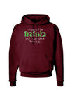 I May Not Be Irish Distressed Text Dark Hoodie Sweatshirt by TooLoud-Hoodie-TooLoud-Maroon-Small-Davson Sales