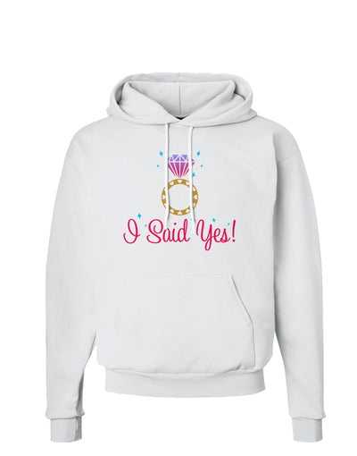 I Said Yes - Diamond Ring - Color Hoodie Sweatshirt-Hoodie-TooLoud-White-Small-Davson Sales