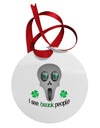 I See Drunk People Circular Metal Ornament-Ornament-TooLoud-White-Davson Sales