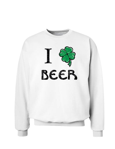 I Shamrock Beer St. Patrick's Day Sweatshirt-Sweatshirts-TooLoud-White-Small-Davson Sales