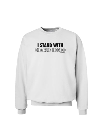 I Stand With Charlie Sweatshirt by TooLoud-Sweatshirts-TooLoud-White-Small-Davson Sales