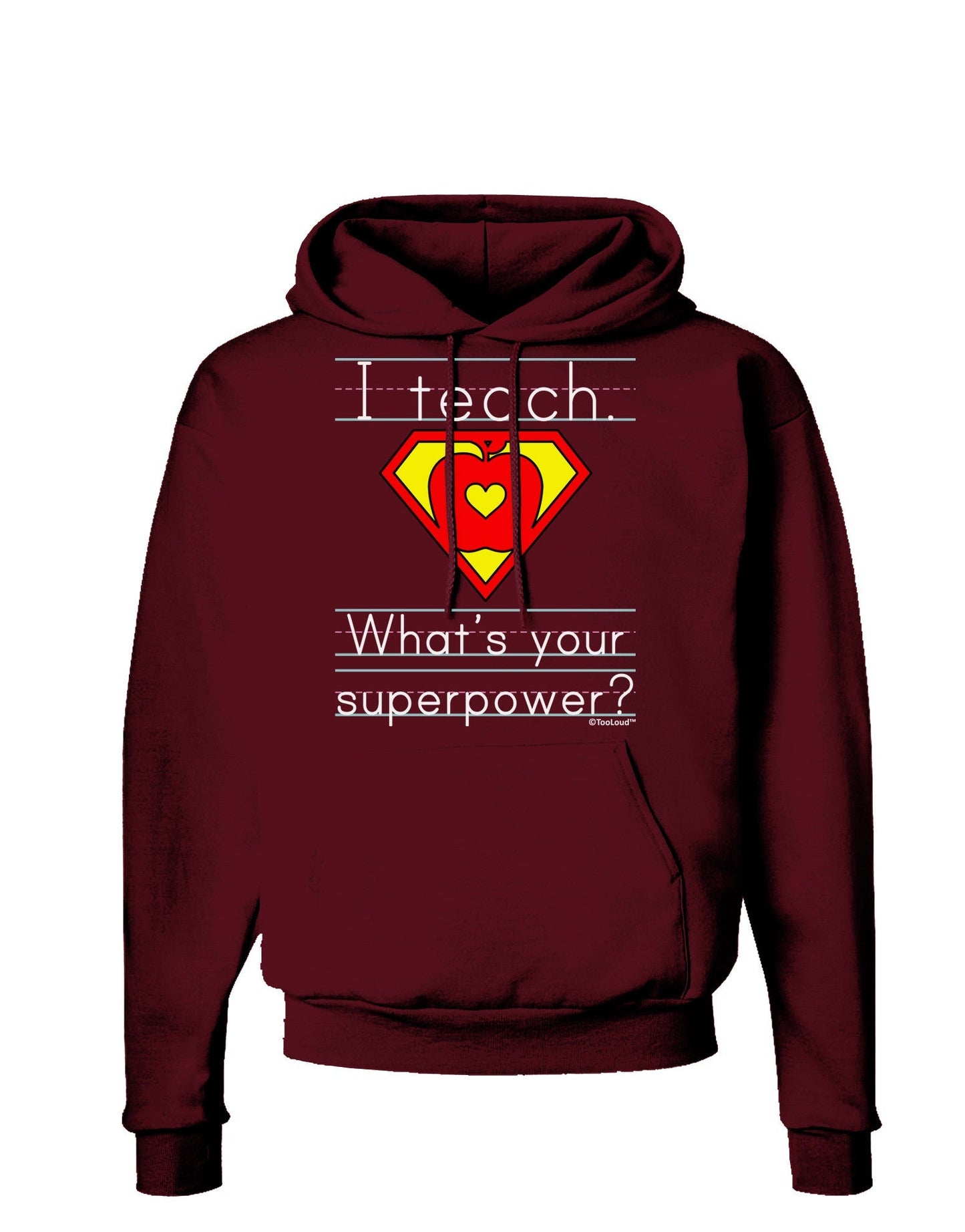 I Teach - What's Your Superpower Dark Hoodie Sweatshirt-Hoodie-TooLoud-Maroon-Small-Davson Sales