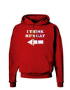 I Think He's Gay Left Dark Hoodie Sweatshirt by TooLoud-Hoodie-TooLoud-Red-Small-Davson Sales