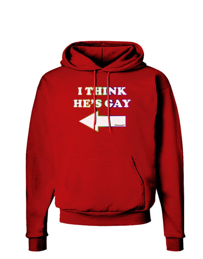 I Think He's Gay Left Dark Hoodie Sweatshirt by TooLoud-Hoodie-TooLoud-Red-Small-Davson Sales