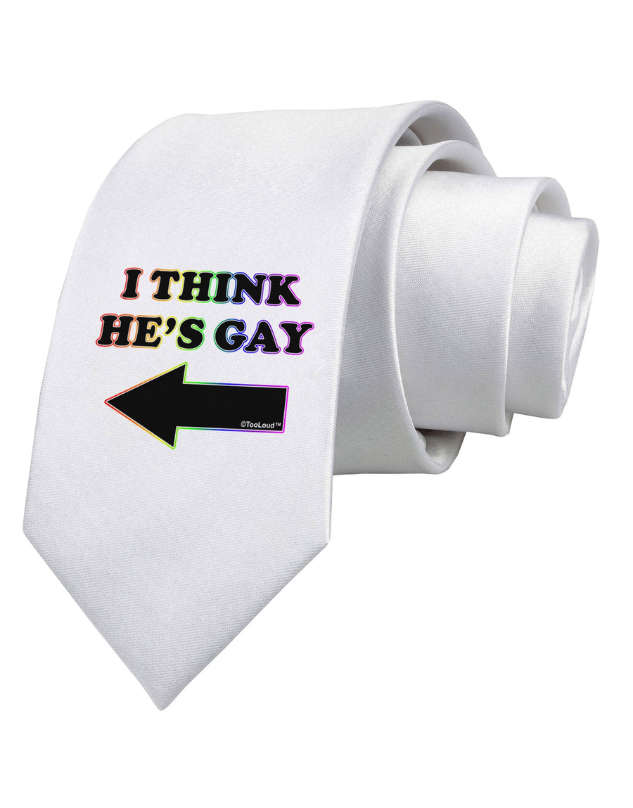 I Think He's Gay Left Printed White Necktie by TooLoud