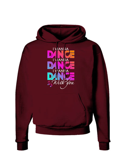 I Wanna Dance With You Dark Hoodie Sweatshirt-Hoodie-TooLoud-Maroon-Small-Davson Sales