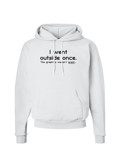 I Went Outside Once Text Hoodie Sweatshirt-Hoodie-TooLoud-White-Small-Davson Sales