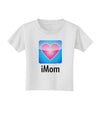 iMom - Mothers Day Toddler T-Shirt-Toddler T-Shirt-TooLoud-White-2T-Davson Sales
