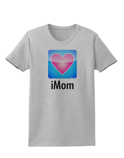 iMom - Mothers Day Womens T-Shirt-Womens T-Shirt-TooLoud-AshGray-X-Small-Davson Sales