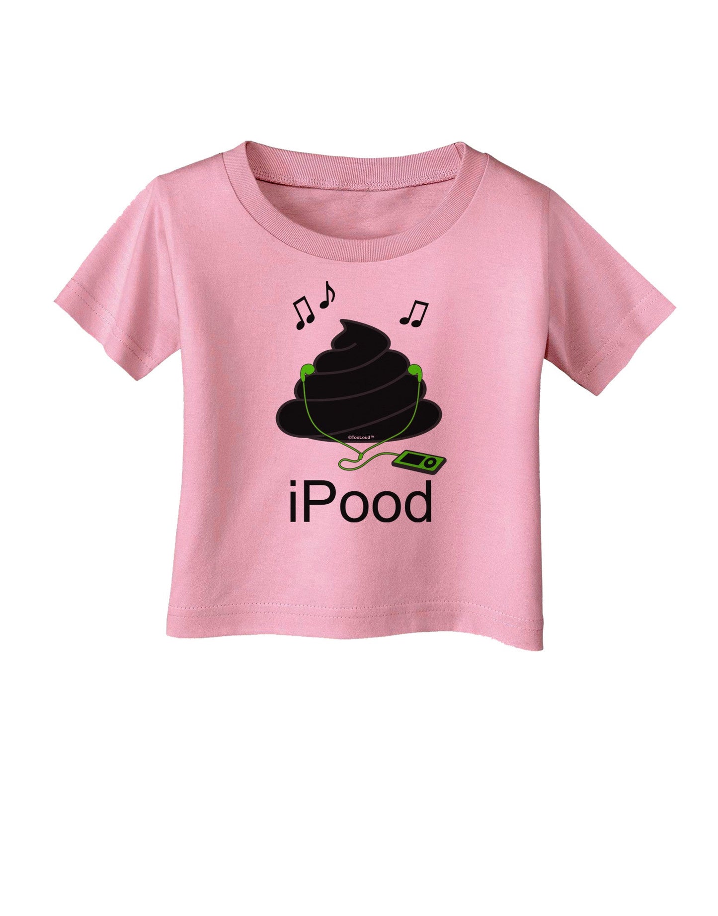 iPood Infant T-Shirt-Infant T-Shirt-TooLoud-Candy-Pink-06-Months-Davson Sales