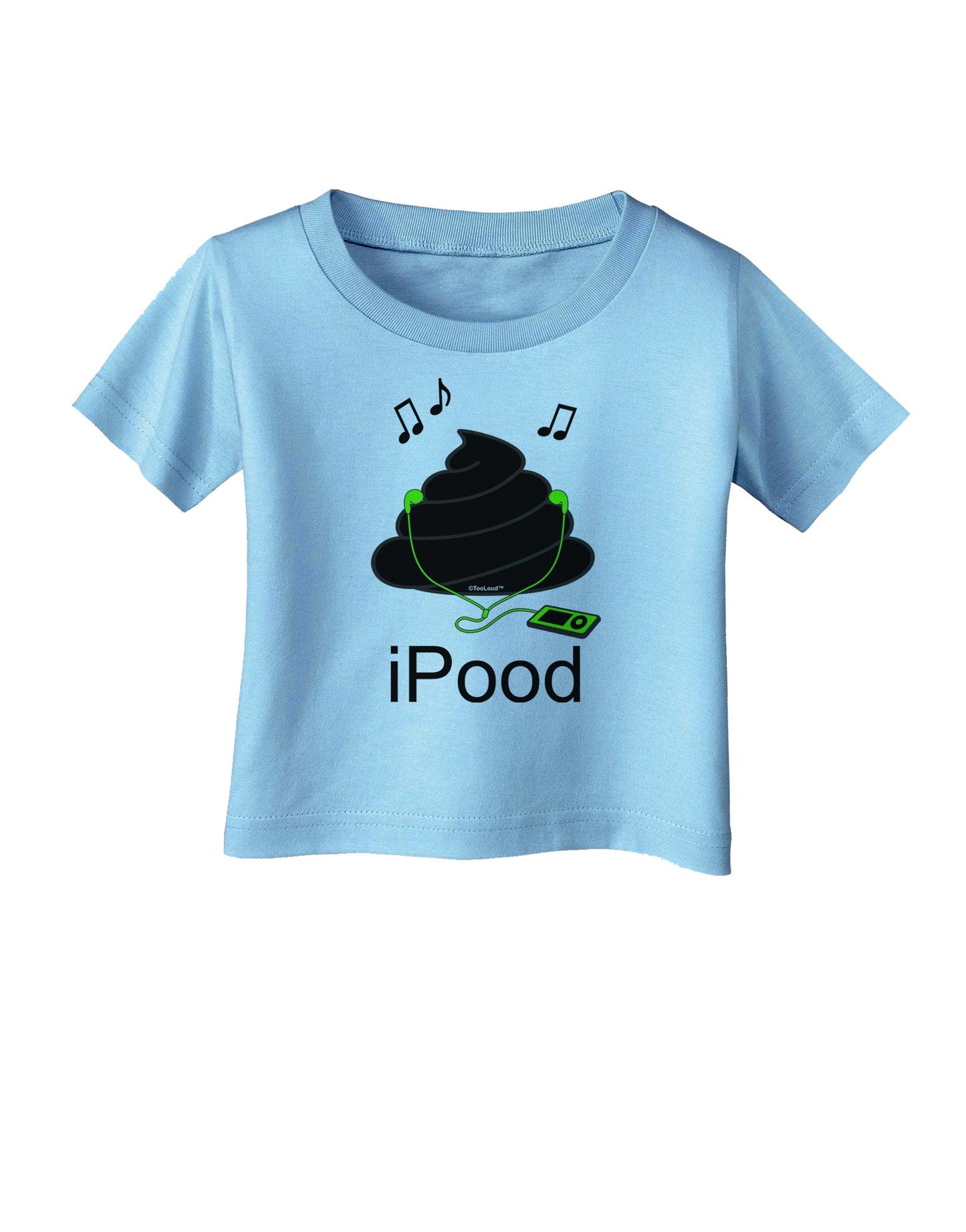 iPood Infant T-Shirt-Infant T-Shirt-TooLoud-Aquatic-Blue-06-Months-Davson Sales