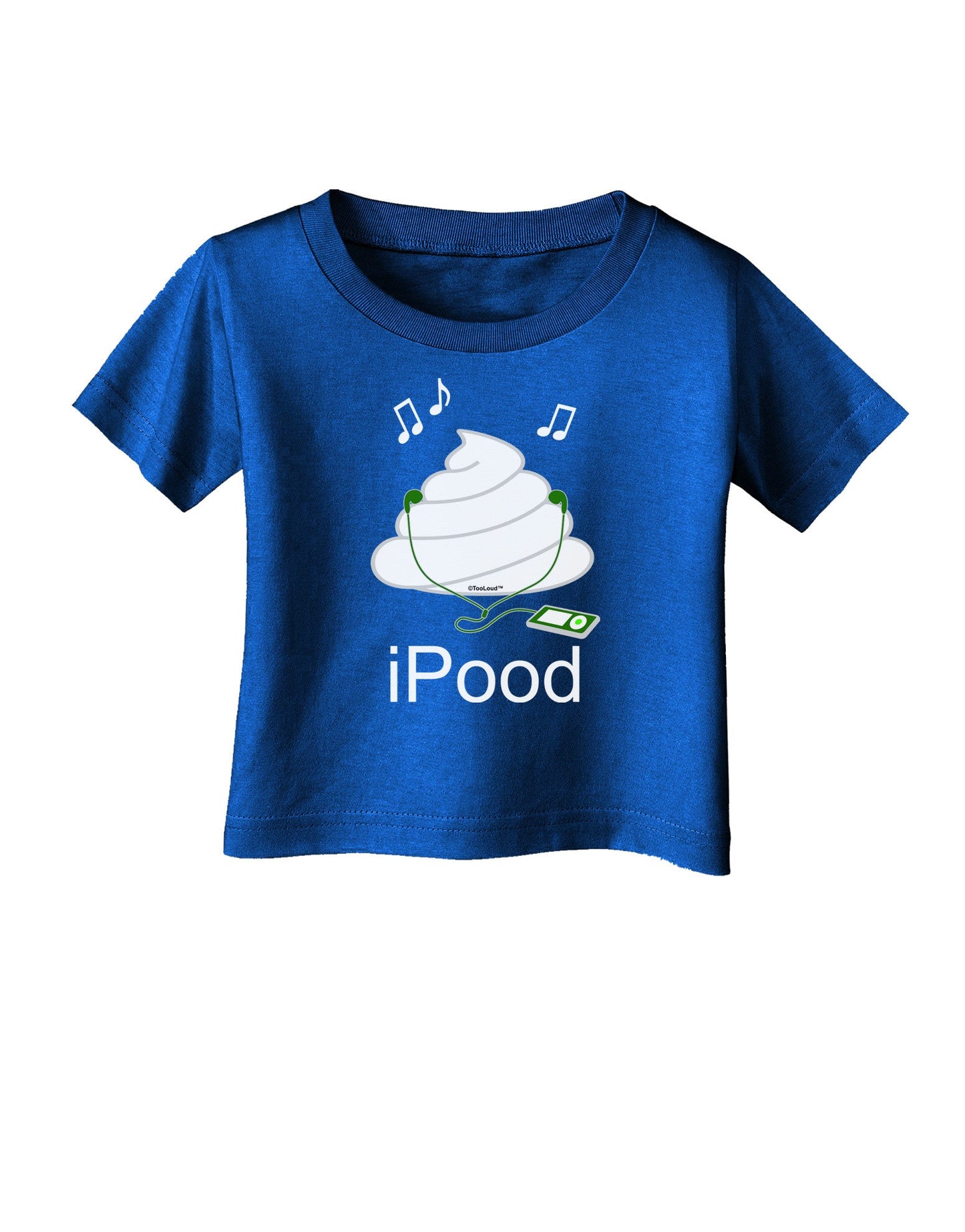 iPood Infant T-Shirt Dark-Infant T-Shirt-TooLoud-Royal-Blue-06-Months-Davson Sales
