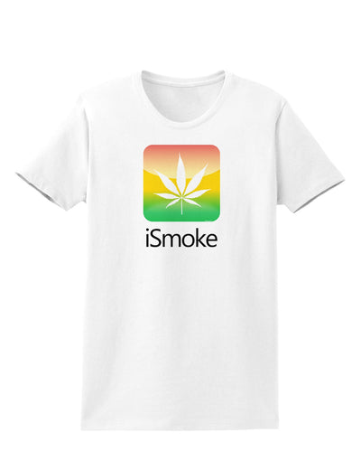 iSmoke Logo - Marijuana Leaf Womens T-Shirt-Womens T-Shirt-TooLoud-White-X-Small-Davson Sales