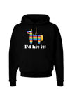 I'd Hit it - Funny Pinata Design Dark Hoodie Sweatshirt-Hoodie-TooLoud-Black-Small-Davson Sales