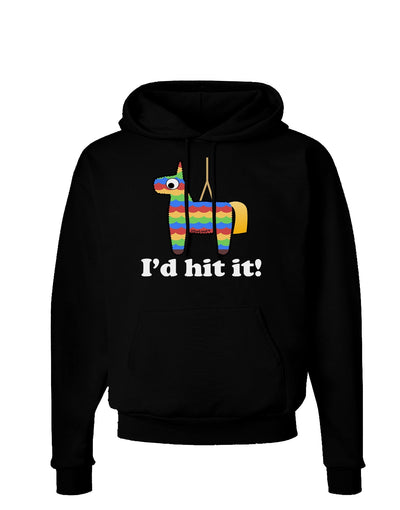 I'd Hit it - Funny Pinata Design Dark Hoodie Sweatshirt-Hoodie-TooLoud-Black-Small-Davson Sales