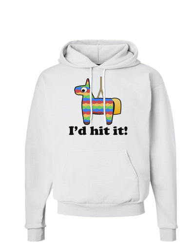 I'd Hit it - Funny Pinata Design Hoodie Sweatshirt-Hoodie-TooLoud-White-Small-Davson Sales