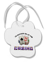 I'd Rather Be At The Casino Funny Paw Print Shaped Ornament by TooLoud-Ornament-TooLoud-White-Davson Sales